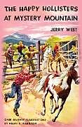 Kartonierter Einband The Happy Hollisters at Mystery Mountain von Jerry West