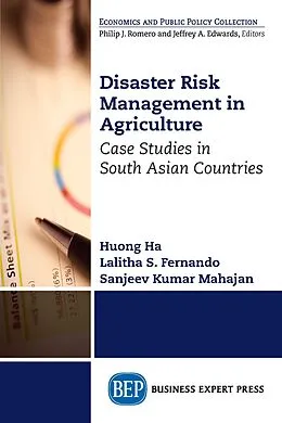 E-Book (epub) Disaster Risk Management in Agriculture von Huong Ha, R. Lalitha S. Fernando, Sanjeev Kumar Mahajan