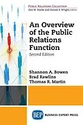 E-Book (epub) An Overview of The Public Relations Function, Second Edition von Shannon A. Bowen, Brad Rawlins, Thomas R. Martin
