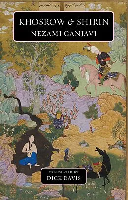 E-Book (epub) Khosrow and Shirin von Ganjavi Nezami