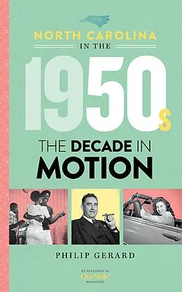 E-Book (epub) North Carolina in the 1950s von Philip Gerard