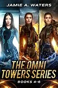 E-Book (epub) The Omni Towers Series (Books 4-6) von Jamie A. Waters