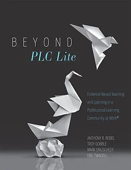 E-Book (epub) Beyond PLC Lite von Anthony R. Reibel, Troy Gobble, Mark Onuscheck