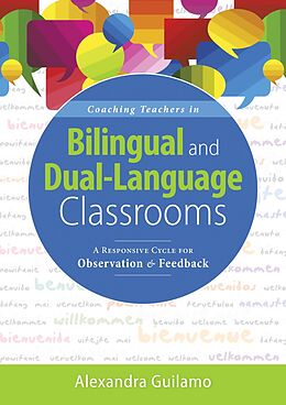 E-Book (epub) Coaching Teachers in Bilingual and Dual-Language Classrooms von Alexandra Guilamo