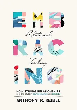 E-Book (epub) Embracing Relational Teaching von Anthony R. Reibel