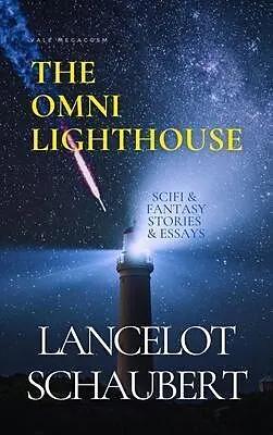 E-Book (epub) The Omni Lighthouse von Lancelot Schaubert