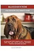 Kartonierter Einband Bloodhounds von Lolly Brown