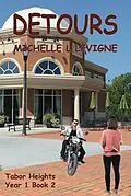E-Book (epub) Detours von Michelle L. Levigne
