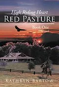 E-Book (epub) Red Pasture von Kathryn Bartow