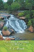E-Book (epub) I've Grown Accustomed to My Fat - Poems von T. C. Hood