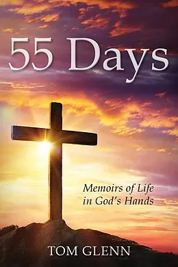 E-Book (epub) 55 Days von Tom Glenn