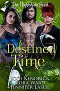 E-Book (epub) Destined Time von Jodi Kendrick, Cassidy K. O'Connor, Cora Ward