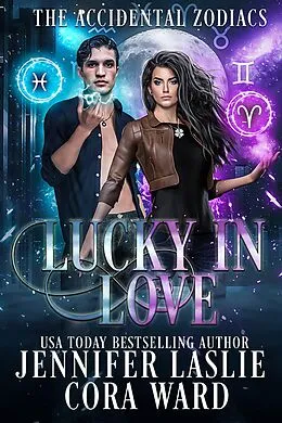E-Book (epub) Lucky In Love von Jennifer Laslie, Cora Ward