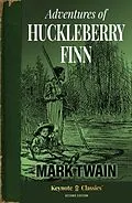 E-Book (epub) Adventures of Huckleberry Finn (Annotated Keynote Classics) von Mark Twain, Michelle M. White