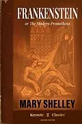 E-Book (epub) Frankenstein (Annotated Keynote Classics) von Mary Shelley