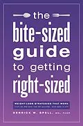 E-Book (epub) The Bite-Sized Guide to Getting Right-Sized von Md Facp Spell
