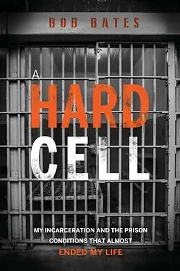 E-Book (epub) A Hard Cell von Bob Bates
