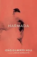 E-Book (epub) Harmada von João Gilberto Noll