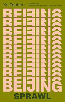 E-Book (epub) Beijing Sprawl von Xu Zechen