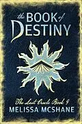 E-Book (epub) The Book of Destiny (The Last Oracle, #9) von Melissa McShane