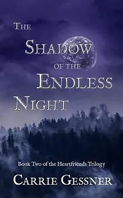 E-Book (epub) The Shadow of the Endless Night von Carrie Gessner