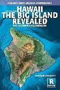 Kartonierter Einband Hawaii the Big Island Revealed von Andrew Doughty