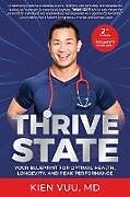 Couverture cartonnée Thrive State, 2nd Edition de Kien Vuu