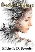 E-Book (epub) Death's Embrace von Michelle D. Sonnier