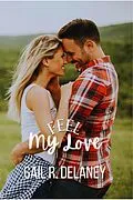 E-Book (epub) Feel My Love von Gail R. Delaney
