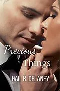 E-Book (epub) Precious Things von Gail R. Delaney