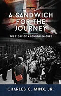 E-Book (epub) Sandwich for the Journey von Charles C. Minx Jr.