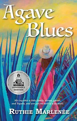 E-Book (epub) Agave Blues von Ruthie Marlenée