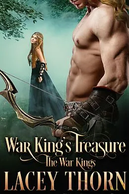 E-Book (epub) War King's Treasure (The War Kings, #5) von Lacey Thorn