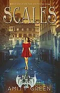 E-Book (epub) Scales (The Fate and Fire Series, #1) von Marie Whittaker, Amity Green