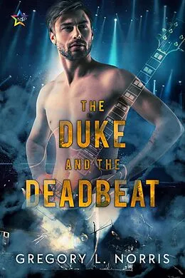 E-Book (epub) The Duke and the Deadbeat von Gregory L. Norris