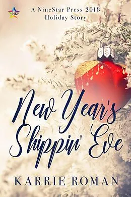 E-Book (epub) New Year's Shippin' Eve von Karrie Roman
