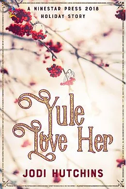 E-Book (epub) Yule Love Her von Jodi Hutchins
