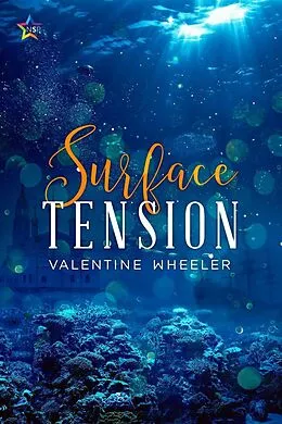 E-Book (epub) Surface Tension von Valentine Wheeler