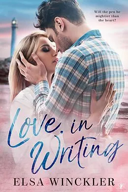 E-Book (epub) Love, In Writing von Elsa Winckler