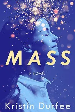 E-Book (epub) Mass von Kristin Durfee