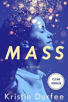 E-Book (epub) Mass von Kristin Durfee