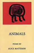 E-Book (epub) Animals von Alice Mattison