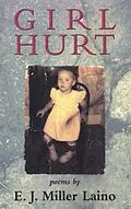 E-Book (epub) Girl Hurt von E. J. Miller Laino