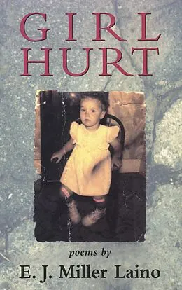 E-Book (epub) Girl Hurt von E. J. Miller Laino
