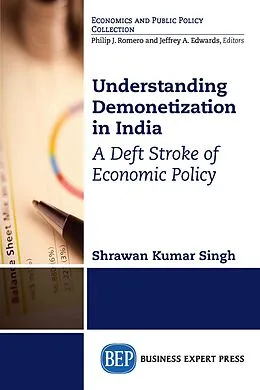 E-Book (epub) Understanding Demonetization in India von Shrawan Kumar Singh