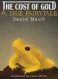 E-Book (epub) The Cost of Gold von Daniel Mault