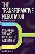 Couverture cartonnée The Transformative Negotiator de 