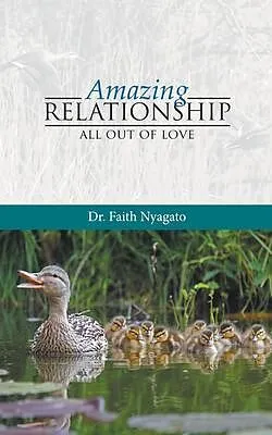 E-Book (epub) Amazing Relationship von Faith Nyagato