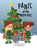 E-Book (epub) Panic at the North Pole von Valerie Crowe