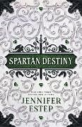 Couverture cartonnée Spartan Destiny de Jennifer Estep